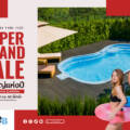 SUPER GRAND SALE!! มหกรรมสระไฟเบอร์กลาส ลดใหญ่แห่งปี !