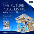 เจ.ดี.พูลส์ เชิญคุณสัมผัส เทคโนโลยีสระ แห่งอนาคต! บ้านและสวนแฟร์ 2025
